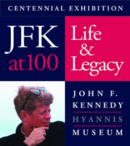 Exhibit: JFK at 100: Life and Legacy